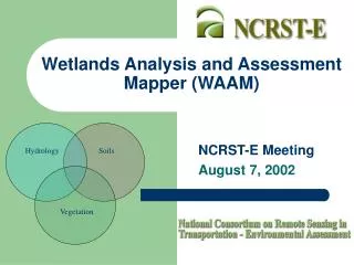 Wetlands Analysis and Assessment Mapper (WAAM)
