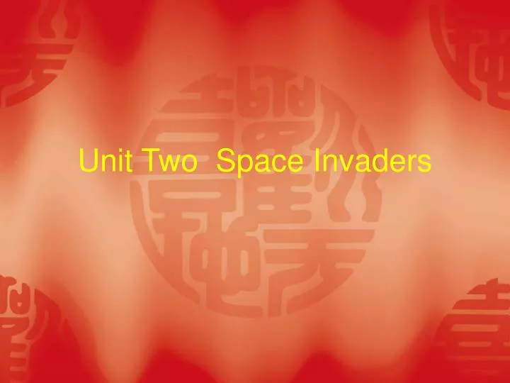 unit two space invaders