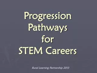 Progression Pathways for STEM Careers