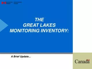 THE GREAT LAKES MONITORING INVENTORY: