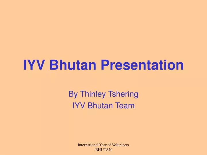 iyv bhutan presentation