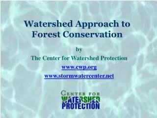 Watershed Approach to Forest Conservation