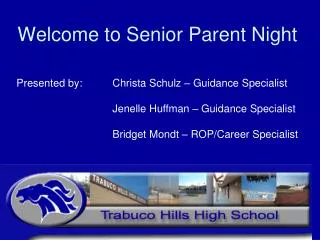 Welcome to Senior Parent Night
