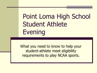 Point Loma High School Student Athlete Evening
