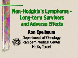 Non-Hodgkin's Lymphoma - Long-term Survivors and Adverse Effects