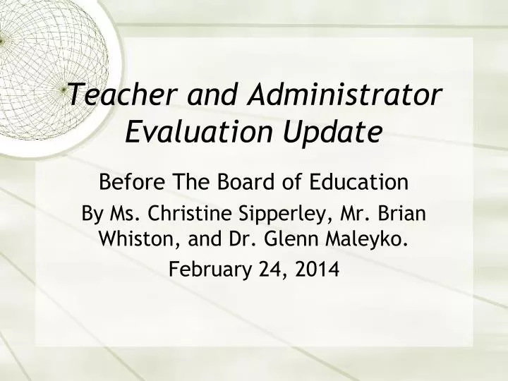 teacher and administrator evaluation update