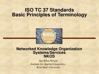 ISO TC 37 Standards Basic Principles of Terminology