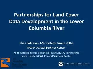 Partnerships for Land Cover Data Development in the Lower Columbia River