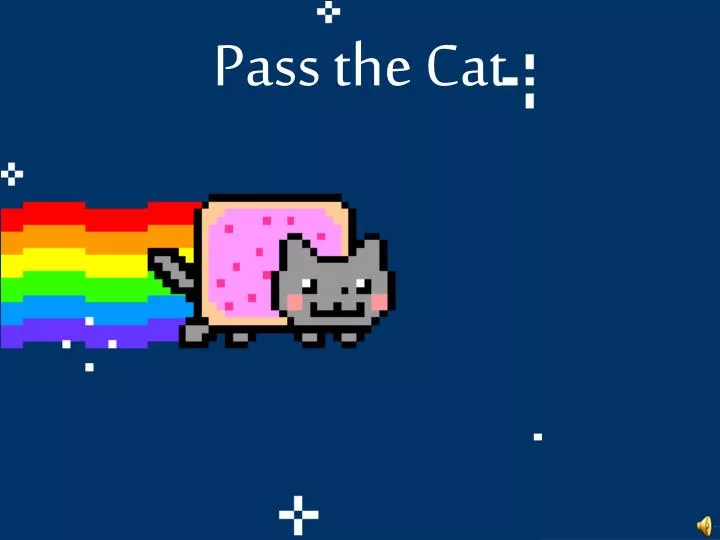 pass the cat