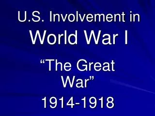 U.S. Involvement in World War I
