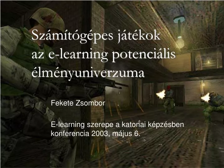 sz m t g pes j t kok az e learning potenci lis lm nyuniverzuma