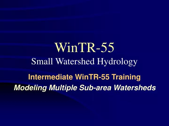 wintr 55 small watershed hydrology
