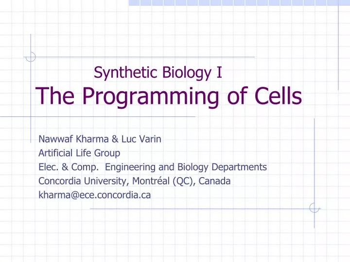 synthetic biology i the programming of cells