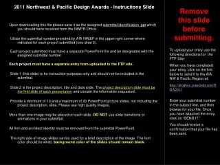 2011 Northwest &amp; Pacific Design Awards - Instructions Slide