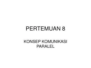 pertemuan 8
