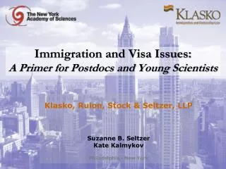 Immigration and Visa Issues: A Primer for Postdocs and Young Scientists