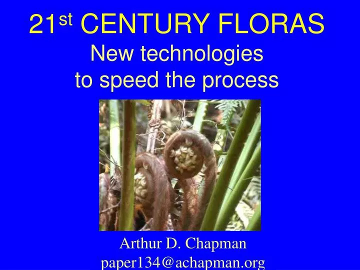 21 st century floras new technologies to speed the process
