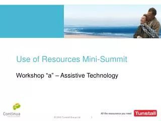 Use of Resources Mini-Summit