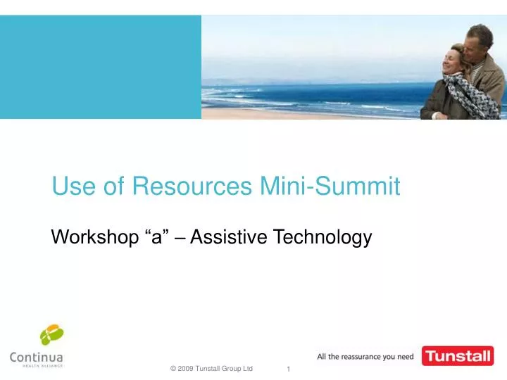 use of resources mini summit
