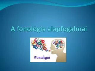 a fonol gia alapfogalmai