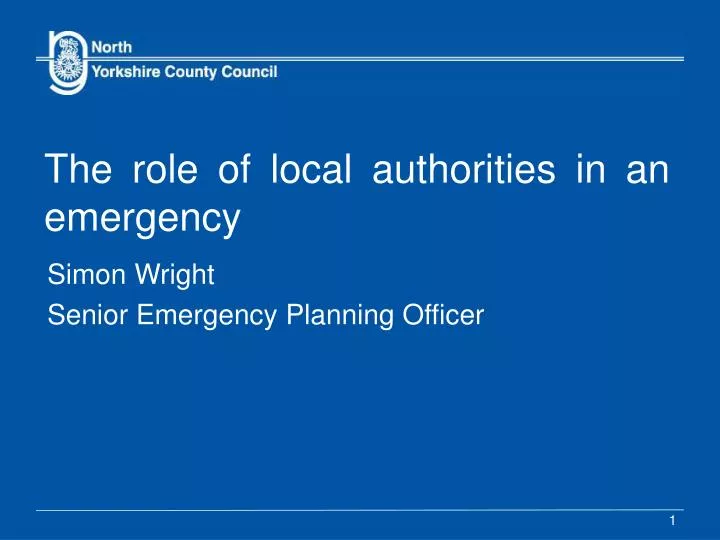 the role of local authorities in an emergency