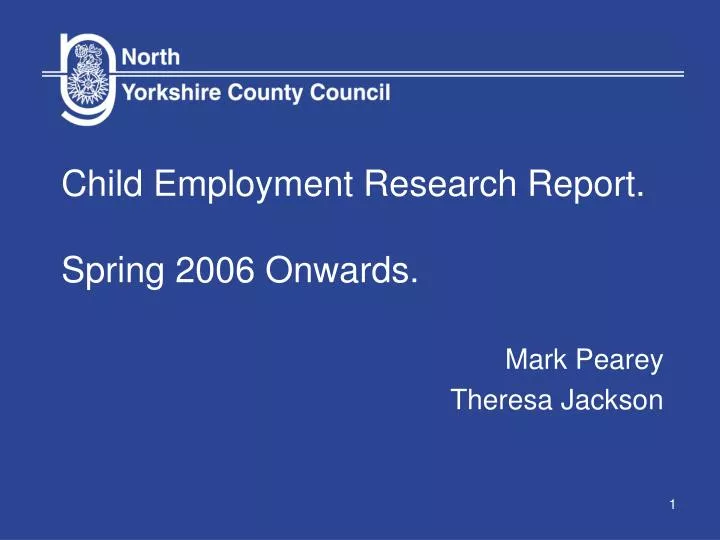 child employment research report spring 2006 onwards