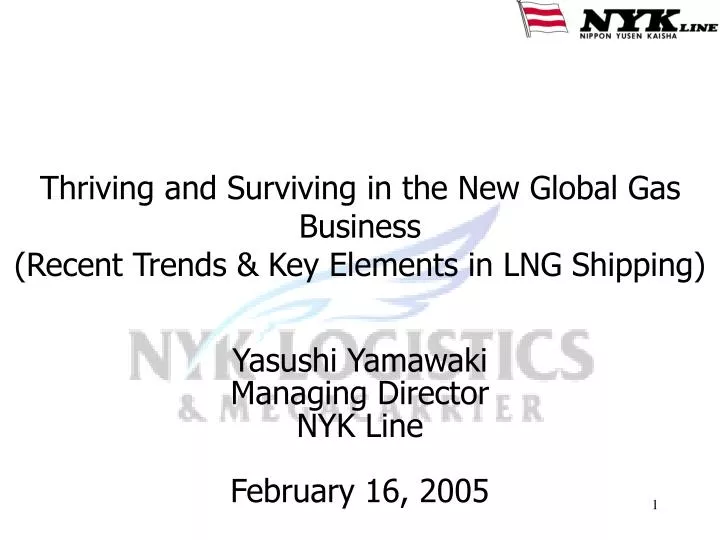 thriving and surviving in the new global gas business recent trends key elements in lng shipping