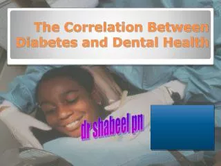 the correlation between diabetes and dental health