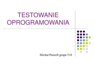 testowanie oprogramowania