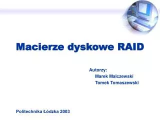 macierze dyskowe raid