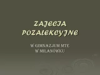 zajecia pozalekcyjne