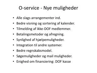 o service nye muligheder