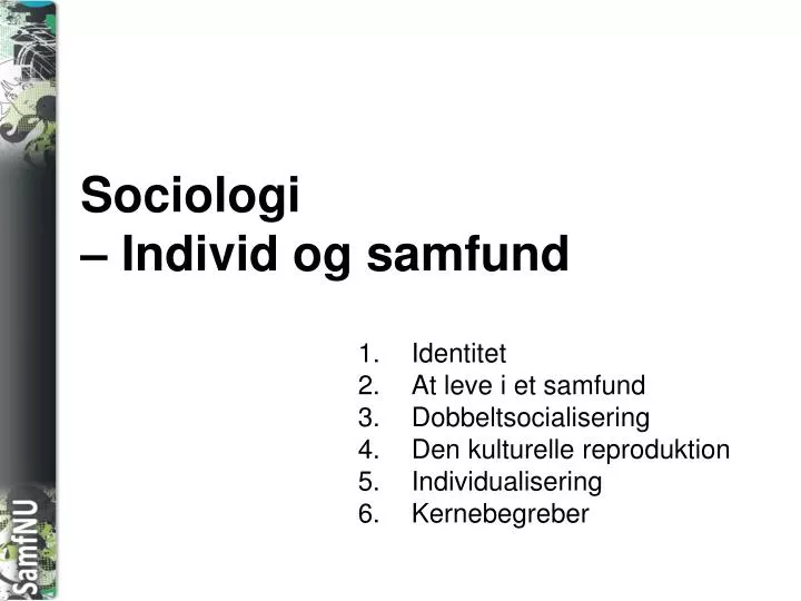 sociologi individ og samfund
