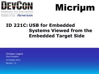 ID 221C:	USB for Embedded Systems Viewed from the Embedded Target Side