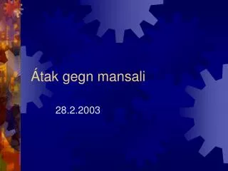 tak gegn mansali