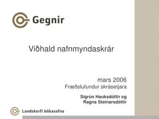 vi hald nafnmyndaskr r