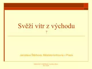 sv v tr z v chodu