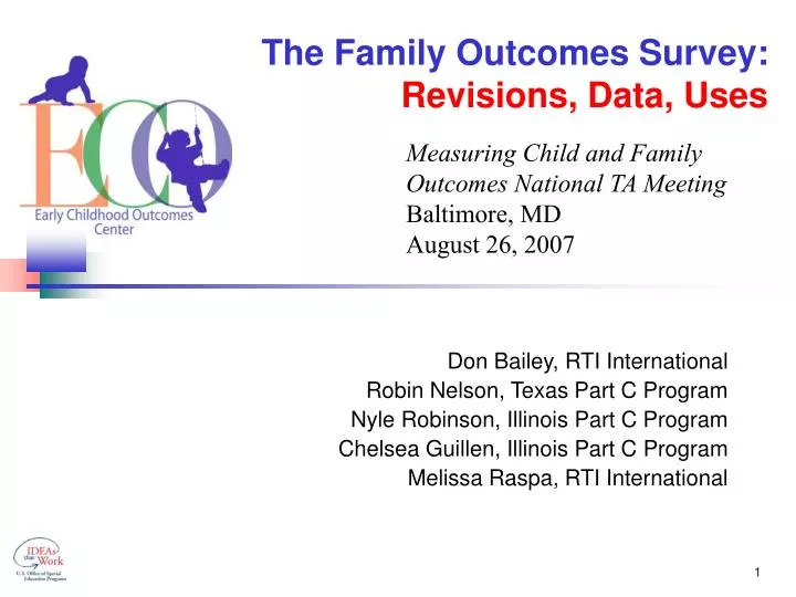 the family outcomes survey revisions data uses