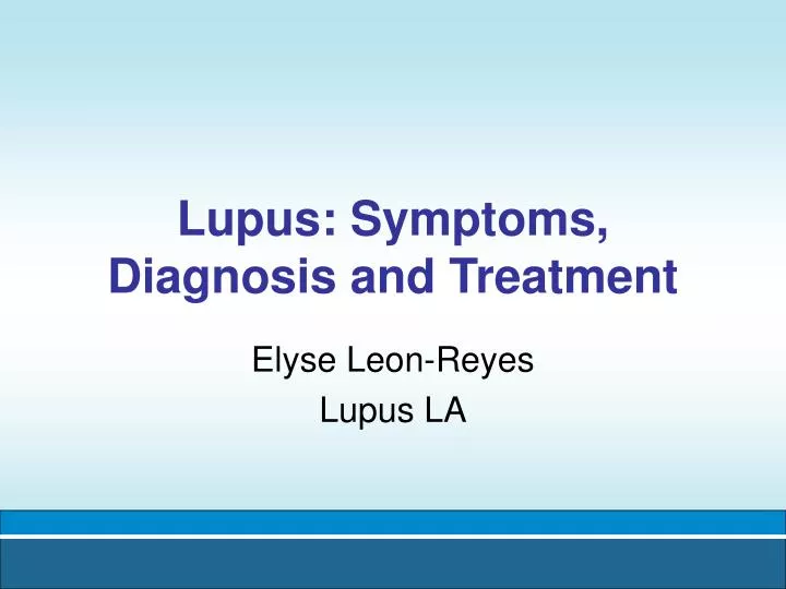 lupus symptoms diagnosis and treatment