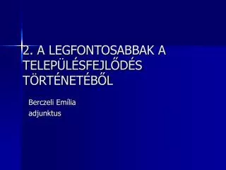 2 a legfontosabbak a telep l sfejl d s t rt net b l