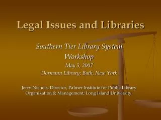 Legal Issues and Libraries