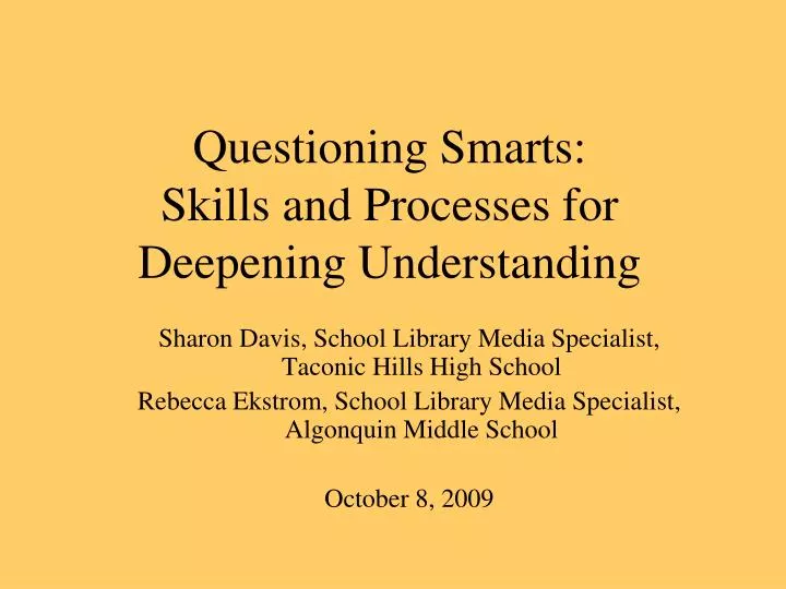 questioning smarts skills and processes for deepening understanding