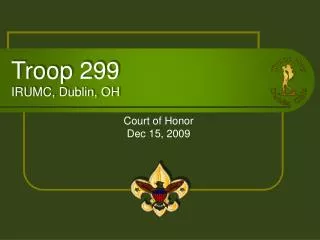 Troop 299 IRUMC, Dublin, OH