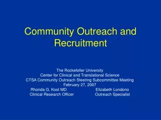 Community Outreach and Recruitment