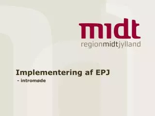 implementering af epj introm de