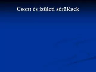 csont s z leti s r l sek