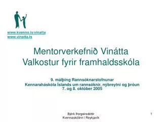 Mentorverkefnið Vinátta Valkostur fyrir framhaldsskóla