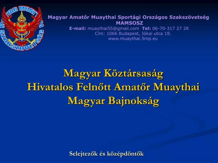 magyar k zt rsas g hivatalos feln tt amat r muaythai magyar bajnoks g