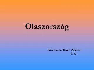 olaszorsz g