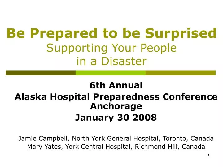 be prepared to be surprised supporting your people in a disaster
